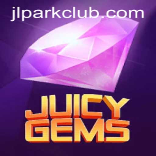 Exploring JuicyGems: A Thrilling Adventure in the World of JILI Park Club