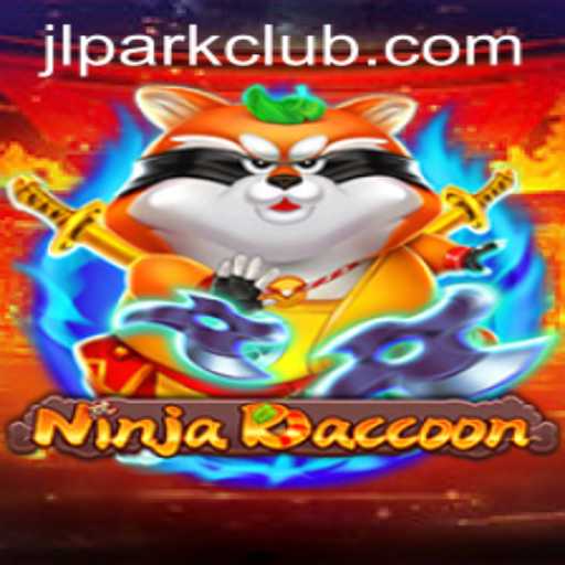 NinjaRaccoon: An Exciting Adventure at JILI Park Club